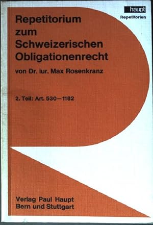 Immagine del venditore per Repetitorium zum Schweizerischen Obligationenrecht. venduto da books4less (Versandantiquariat Petra Gros GmbH & Co. KG)