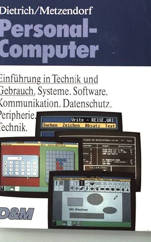 Seller image for Personal-Computer : Einfhrung in Technik und Gebrauch. for sale by books4less (Versandantiquariat Petra Gros GmbH & Co. KG)