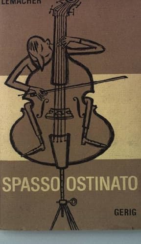 Bild des Verkufers fr Spasso Ostinato zum Verkauf von books4less (Versandantiquariat Petra Gros GmbH & Co. KG)