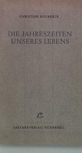 Bild des Verkufers fr Die Jahreszeiten unseres Lebens zum Verkauf von books4less (Versandantiquariat Petra Gros GmbH & Co. KG)