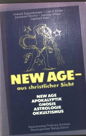Bild des Verkufers fr New age - aus christlicher Sicht. zum Verkauf von books4less (Versandantiquariat Petra Gros GmbH & Co. KG)