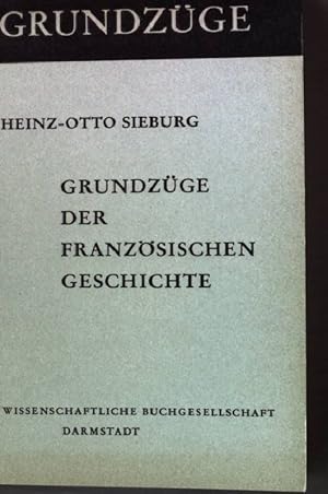 Seller image for Grundzge der franzsischen Geschichte. Grundzge Band VI for sale by books4less (Versandantiquariat Petra Gros GmbH & Co. KG)