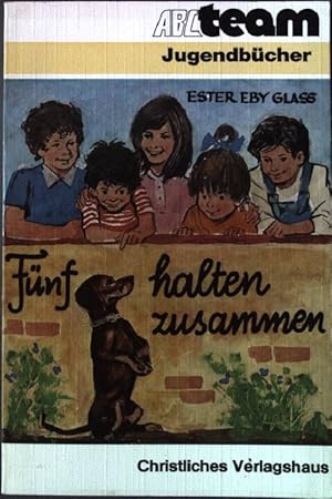 Seller image for Fnf halten zusammen. ABC-Team Taschenbuch Nr. 708 for sale by books4less (Versandantiquariat Petra Gros GmbH & Co. KG)