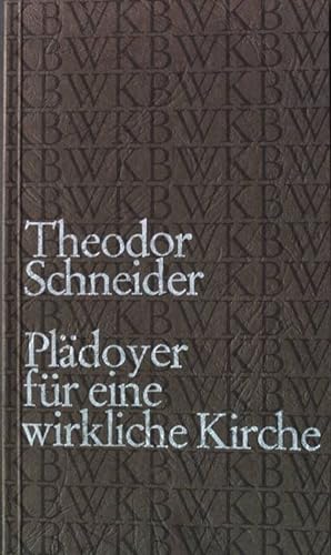 Seller image for Pldoyer fr eine wirkliche Kirche "Gemeinsam glauben". for sale by books4less (Versandantiquariat Petra Gros GmbH & Co. KG)