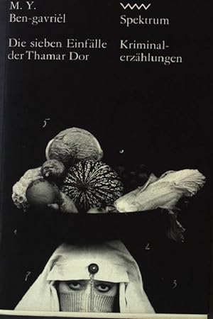 Bild des Verkäufers für Die sieben Einfälle der Thamar Dor. Volk und Welt Spektrum 247 zum Verkauf von books4less (Versandantiquariat Petra Gros GmbH & Co. KG)