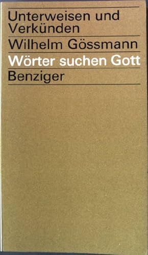 Bild des Verkufers fr Wrter suchen Gott - Gebets-Texte. zum Verkauf von books4less (Versandantiquariat Petra Gros GmbH & Co. KG)