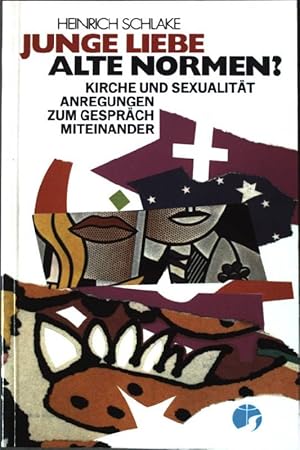 Seller image for Junge lieben alte Normen? Kirche und Sexualitt. for sale by books4less (Versandantiquariat Petra Gros GmbH & Co. KG)