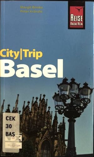 Bild des Verkufers fr City-Trip Basel zum Verkauf von books4less (Versandantiquariat Petra Gros GmbH & Co. KG)