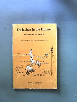 Bild des Verkufers fr Da lachen ja die Hhner. zum Verkauf von books4less (Versandantiquariat Petra Gros GmbH & Co. KG)