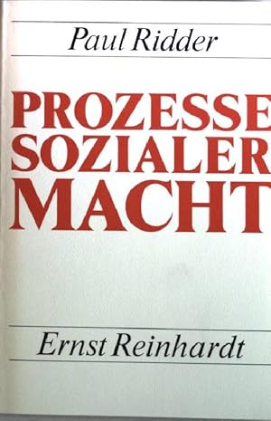 Bild des Verkufers fr Prozesse sozialer Macht: bindende Entscheidungen in Organisationen zum Verkauf von books4less (Versandantiquariat Petra Gros GmbH & Co. KG)