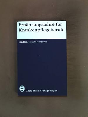 Bild des Verkufers fr Ernhrungslehre fr Krankenpflegeberufe. zum Verkauf von books4less (Versandantiquariat Petra Gros GmbH & Co. KG)