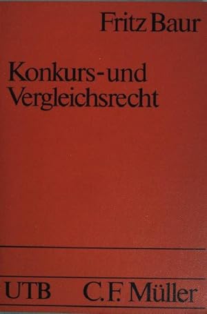 Seller image for Konkurs- und Vergleichsrecht. UTB (Nr. 880) for sale by books4less (Versandantiquariat Petra Gros GmbH & Co. KG)