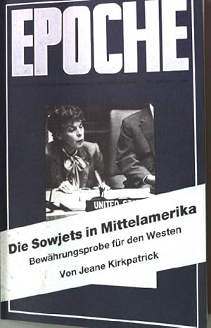 Seller image for Bewhrungsprobe der USA in Mittelamerika. Nikaraguas Aggression erzwingt Verteidigung. - In : Epoche 5/84 for sale by books4less (Versandantiquariat Petra Gros GmbH & Co. KG)