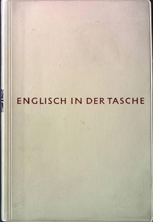 Immagine del venditore per Englisch in der Tasche. - Ein Sprach- und Reisefhrer venduto da books4less (Versandantiquariat Petra Gros GmbH & Co. KG)