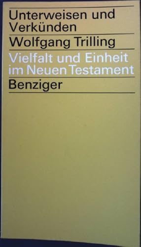 Bild des Verkufers fr Vielfalt und Einheit im Neuen Testament. zum Verkauf von books4less (Versandantiquariat Petra Gros GmbH & Co. KG)