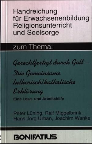 Seller image for Zum Thema: "Gerechtfertigt durch Gott - die gemeinsame lutherisch-katholische Erklrung" : eine Lese- und Arbeitshilfe. for sale by books4less (Versandantiquariat Petra Gros GmbH & Co. KG)