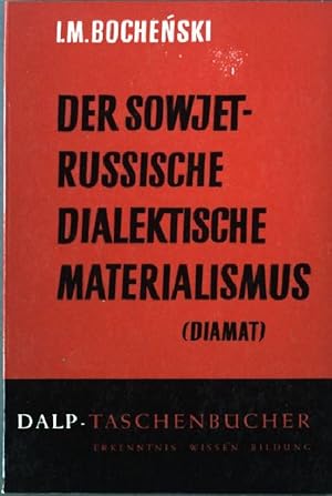 Bild des Verkufers fr Der Sowjetrussische Dialektische Materialismus Dalp-Taschenbcher 325 zum Verkauf von books4less (Versandantiquariat Petra Gros GmbH & Co. KG)