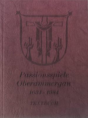 Bild des Verkufers fr Das Oberammergauer Passionsspiel 1984. Textbuch. zum Verkauf von books4less (Versandantiquariat Petra Gros GmbH & Co. KG)