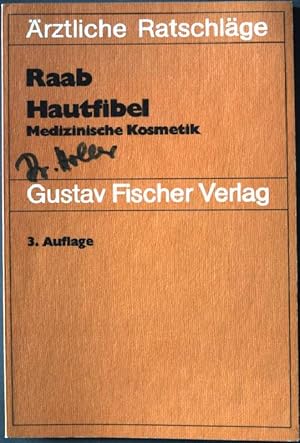 Bild des Verkufers fr Hautfibel: Medizinische Kosmetik. 3. Auflage, zum Verkauf von books4less (Versandantiquariat Petra Gros GmbH & Co. KG)