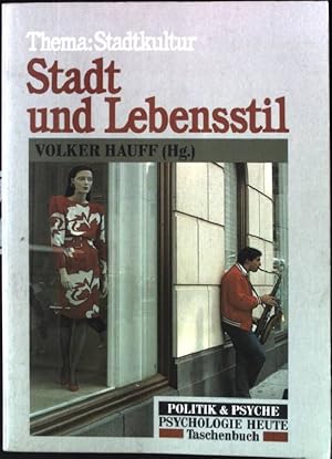 Bild des Verkufers fr Stadt und Lebensstil : Thema: Stadtkultur. Psychologie heute Nr. 515 zum Verkauf von books4less (Versandantiquariat Petra Gros GmbH & Co. KG)