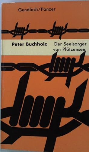 Seller image for Peter Buchholz, der Seelsorger von Pltzensee. for sale by books4less (Versandantiquariat Petra Gros GmbH & Co. KG)