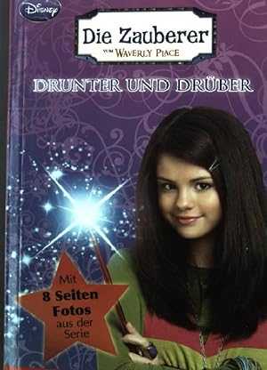 Seller image for Drunter und drber: nach der gleichnamiger TV-Serie Disney: Die Zauberer vom Waverly Place 2 for sale by books4less (Versandantiquariat Petra Gros GmbH & Co. KG)
