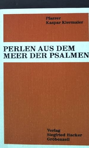 Bild des Verkufers fr Perlen aus dem Meer der Psalmen. zum Verkauf von books4less (Versandantiquariat Petra Gros GmbH & Co. KG)