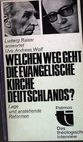 Seller image for Welchen Weg geht die evangelische Kirche Deutschlands? - Lage und anstehende Reformen. Das theologische Interview 21 for sale by books4less (Versandantiquariat Petra Gros GmbH & Co. KG)