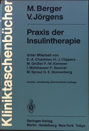 Bild des Verkufers fr Praxis der Insulintherapie. zum Verkauf von books4less (Versandantiquariat Petra Gros GmbH & Co. KG)