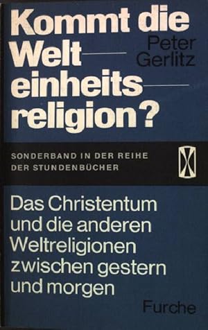 Seller image for Kommt die Welteinheitsreligion? Stundenbcher Band 86 for sale by books4less (Versandantiquariat Petra Gros GmbH & Co. KG)