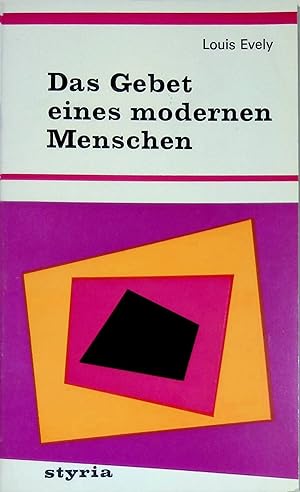 Immagine del venditore per Das Gebet eines modernen Menschen. venduto da books4less (Versandantiquariat Petra Gros GmbH & Co. KG)