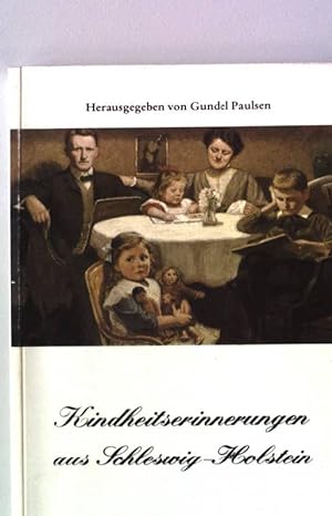 Seller image for Kindheitserinnerungen aus Schleswig-Holstein for sale by books4less (Versandantiquariat Petra Gros GmbH & Co. KG)