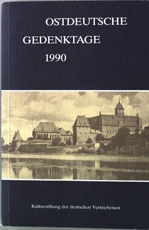 Bild des Verkufers fr Ostdeutsche Gedenktage 1990 zum Verkauf von books4less (Versandantiquariat Petra Gros GmbH & Co. KG)