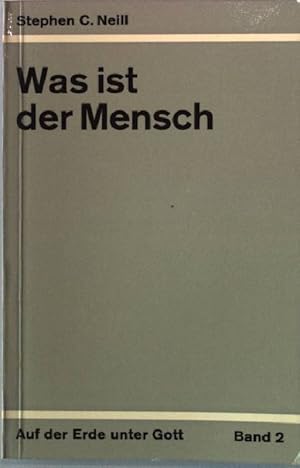 Seller image for Was ist der Mensch Auf der Erde unter Gott 2 for sale by books4less (Versandantiquariat Petra Gros GmbH & Co. KG)