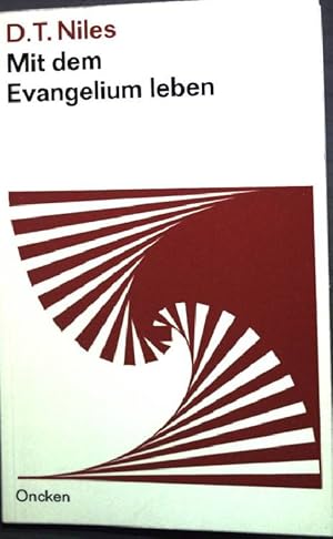 Imagen del vendedor de Mit dem Evangelium leben a la venta por books4less (Versandantiquariat Petra Gros GmbH & Co. KG)
