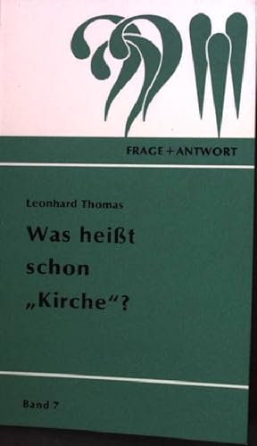 Imagen del vendedor de Was heisst schon Kirche?. a la venta por books4less (Versandantiquariat Petra Gros GmbH & Co. KG)