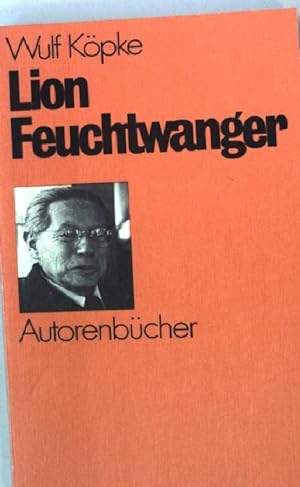 Lion Feuchtwanger. Autorenbücher 35