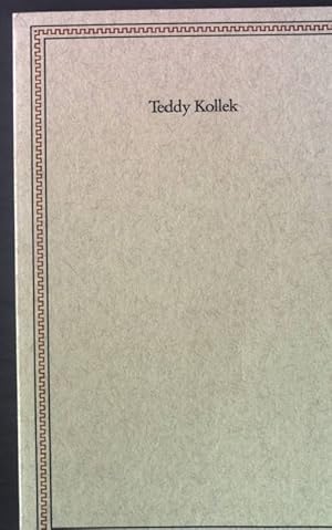 Bild des Verkufers fr Teddy Kollek : Ansprachen aus Anlass d. Verleihung d. Friedenspreises d. deutschen Buchhandels. zum Verkauf von books4less (Versandantiquariat Petra Gros GmbH & Co. KG)