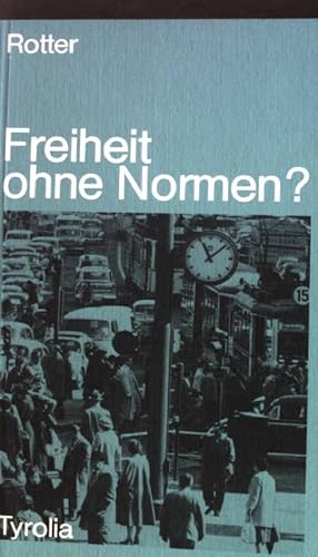 Seller image for Freiheit ohne Normen?. for sale by books4less (Versandantiquariat Petra Gros GmbH & Co. KG)