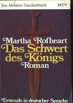 Bild des Verkufers fr Das Schwert des Knigs : Roman. Molden Taschenbuch 94 zum Verkauf von books4less (Versandantiquariat Petra Gros GmbH & Co. KG)