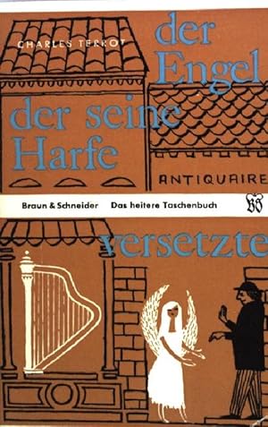 Imagen del vendedor de Der Engel, der seine Harfe versetzte Das heitere Taschenbuch 1 a la venta por books4less (Versandantiquariat Petra Gros GmbH & Co. KG)