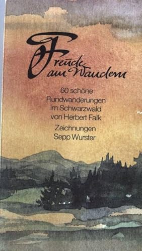 Bild des Verkufers fr Freude am Wandern. - 60 schne Rundwanderungen. zum Verkauf von books4less (Versandantiquariat Petra Gros GmbH & Co. KG)