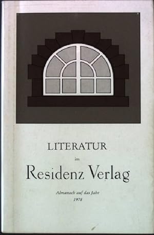 Literatur im Residenz Verlag - Almanach auf das Jahr 1978