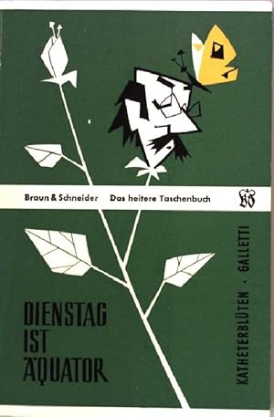 Seller image for Dienstag ist quator Das heitere Taschenbuch Band 20 for sale by books4less (Versandantiquariat Petra Gros GmbH & Co. KG)