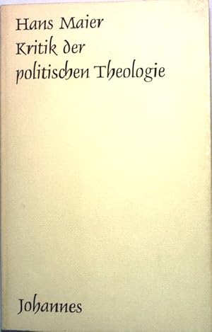 Bild des Verkufers fr Kritik der politischen Theologie. zum Verkauf von books4less (Versandantiquariat Petra Gros GmbH & Co. KG)