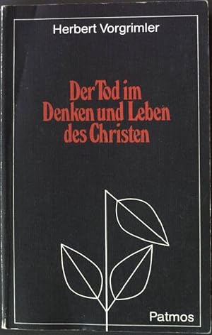 Bild des Verkufers fr Der Tod im Denken und Leben des Christen zum Verkauf von books4less (Versandantiquariat Petra Gros GmbH & Co. KG)