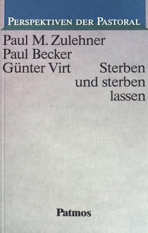 Bild des Verkufers fr Sterben und sterben lassen. zum Verkauf von books4less (Versandantiquariat Petra Gros GmbH & Co. KG)