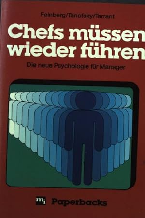 Seller image for Chefs mssen wieder fhren : d. neue Psychologie fr Manager. for sale by books4less (Versandantiquariat Petra Gros GmbH & Co. KG)