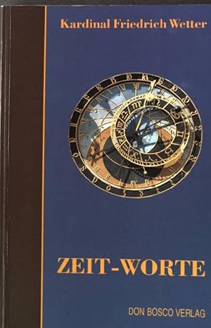 Bild des Verkufers fr Zeit- Worte. zum Verkauf von books4less (Versandantiquariat Petra Gros GmbH & Co. KG)