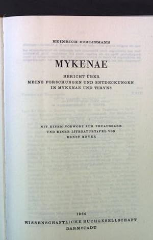 Immagine del venditore per Mykenae. - Bericht ber meine Forschungen und Entdeckungen in Mykenae und Tiryns. venduto da books4less (Versandantiquariat Petra Gros GmbH & Co. KG)